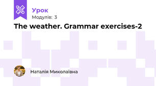 The weather. Grammar exercises-2