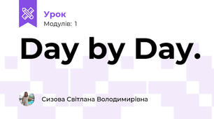 Day by Day.