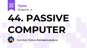 44. PASSIVE COMPUTER