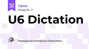U6 Dictation