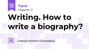 Writing. How to write a biography?