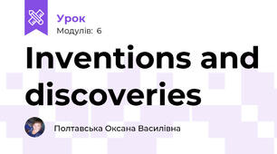 Inventions and discoveries