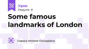 Some famous landmarks of London