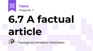 6.7 A factual article