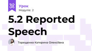 5.2 Reported Speech