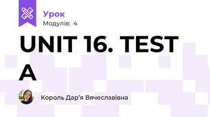 UNIT 16. TEST A