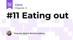 #11 Eating out