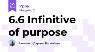 6.6 Infinitive of purpose