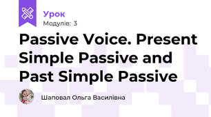 Passive Voice. Present Simple Passive and Past Simple Passive