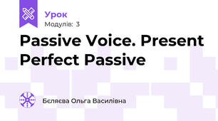 Passive Voice. Present Perfect Passive