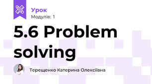 5.6 Problem solving