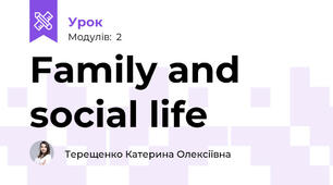 Family and social life