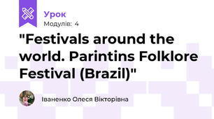 "Festivals around the world. Parintins Folklore Festival (Brazil)"
