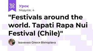 "Festivals around the world. Tapati Rapa Nui Festival (Chile)"