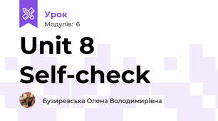 Unit 8 Self-check