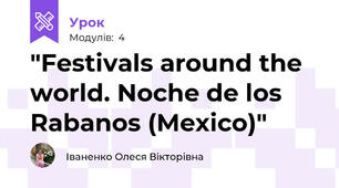 "Festivals around the world. Noche de los Rabanos (Mexico)"