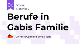 Berufe in Gabis Familie 