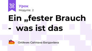 Ein „fester Brauch -  was ist das