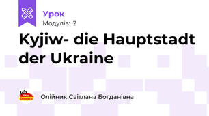 Kyjiw- die Hauptstadt der Ukraine 