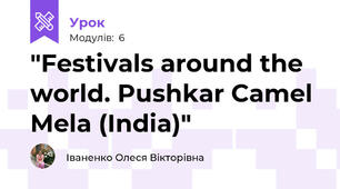 "Festivals around the world. Pushkar Camel Mela (India)"