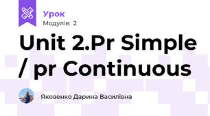 Unit 2.Pr Simple / pr Continuous