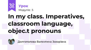 In my class. Imperatives, classroom language, objec.t pronouns