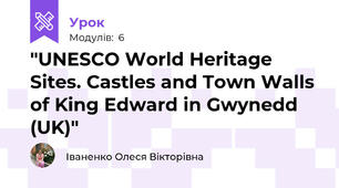 "UNESCO World Heritage Sites. Castles and Town Walls of King Edward in Gwynedd (UK)"
