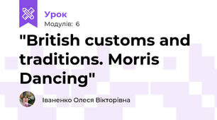 "British customs and traditions. Morris Dancing"
