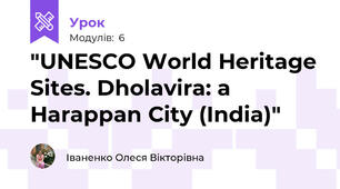 "UNESCO World Heritage Sites. Dholavira: a Harappan City (India)"