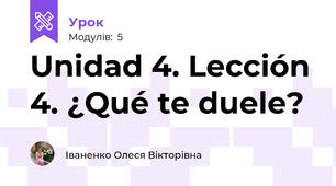 Unidad 4. Lección 4. ¿Qué te duele?
