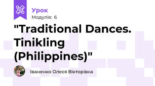 "Traditional Dances. Tinikling (Philippines)"