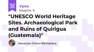 "UNESCO World Heritage Sites. Archaeological Park and Ruins of Quirigua (Guatemala)"