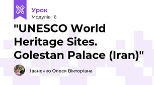 "UNESCO World Heritage Sites. Golestan Palace (Iran)"