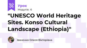 "UNESCO World Heritage Sites. Konso Cultural Landscape (Ethiopia)"