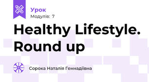 Healthy Lifestyle. Round up