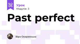 Past perfect