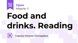 Food and drinks. Reading