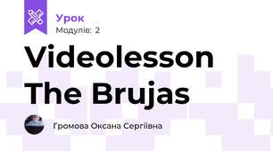 Videolesson  The Brujas