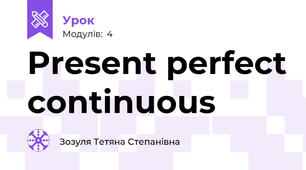 Present perfect continuous