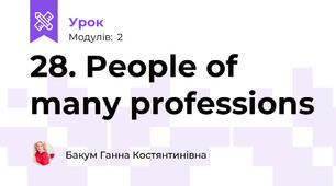 28. People of many professions