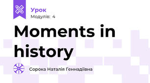 Moments in history
