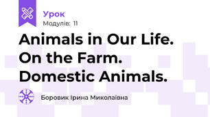 Animals in Our Life. On the Farm. Domestic Animals. 
