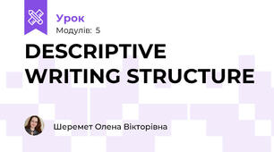 DESCRIPTIVE WRITING STRUCTURE