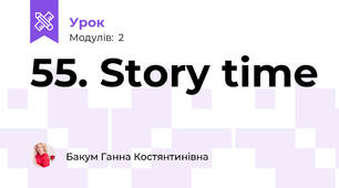 55. Story time