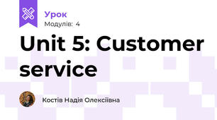 Unit 5: Customer service