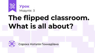 The flipped classroom. What is all about?