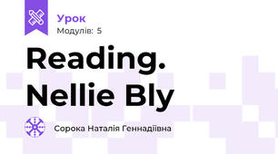 Reading. Nellie Bly