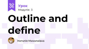 Outline and define