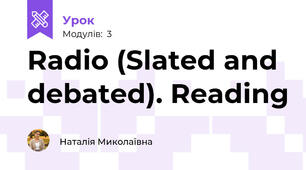 Radio (Slated and debated). Reading