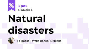 Natural disasters